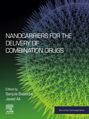 cover image of Nanocarriers for the Delivery of Combination Drugs